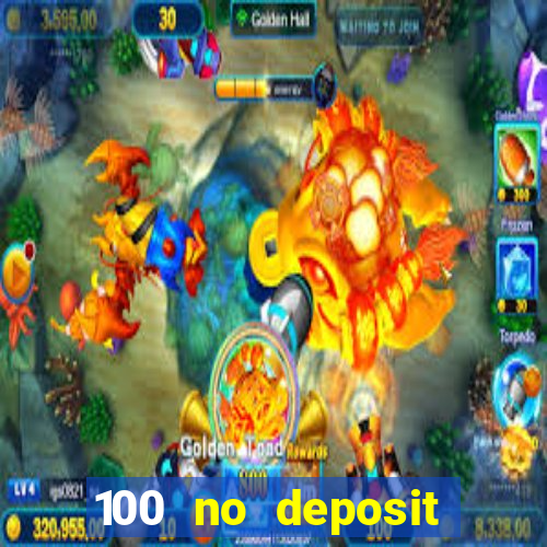 100 no deposit casino bonus codes