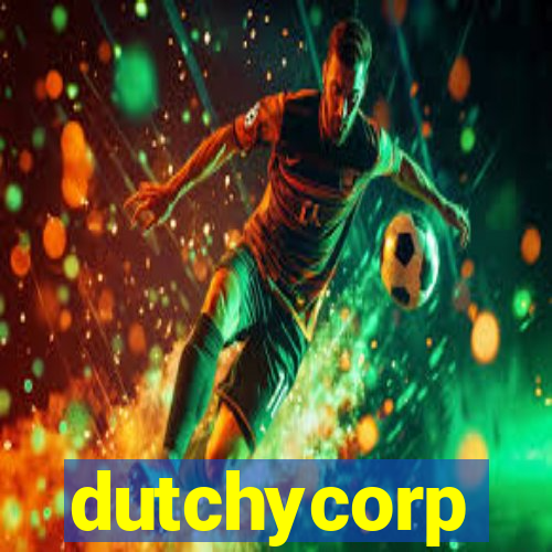 dutchycorp