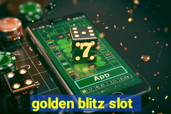 golden blitz slot