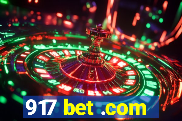 917 bet .com