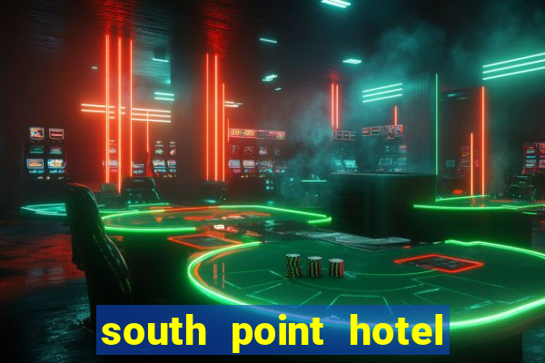 south point hotel & casino