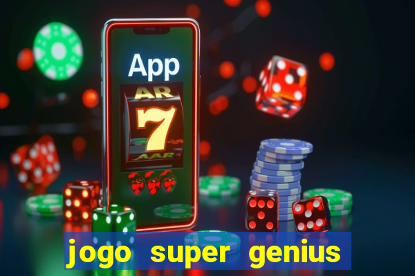 jogo super genius paga mesmo