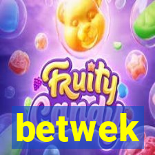 betwek