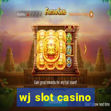 wj slot casino