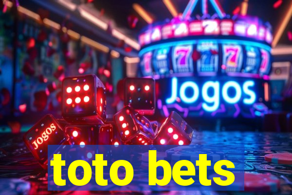 toto bets