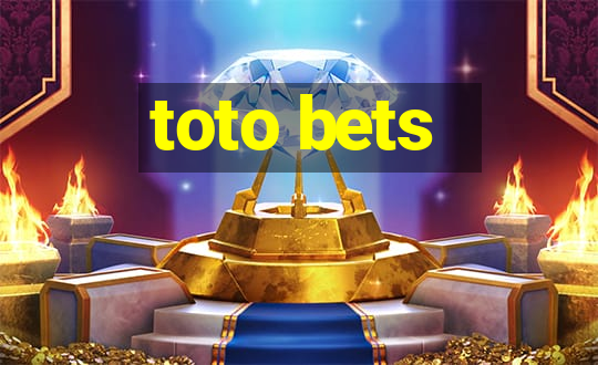 toto bets