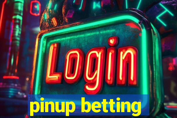 pinup betting