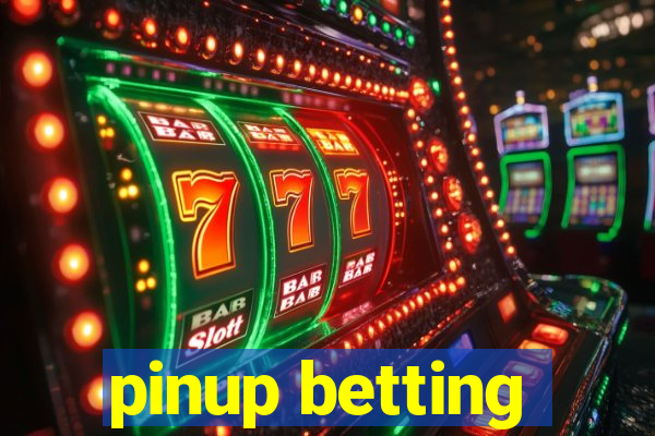 pinup betting