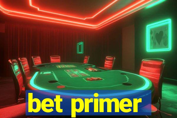 bet primer