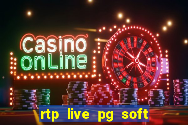 rtp live pg soft slot gacor jackpot