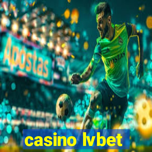 casino lvbet