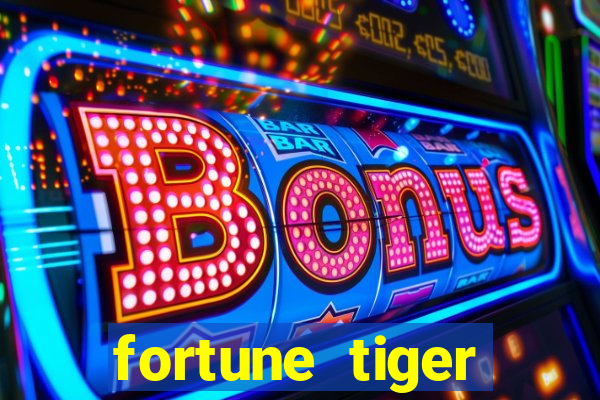 fortune tiger grande ganho