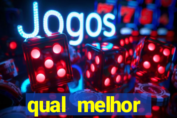 qual melhor plataforma de jogo do tigre