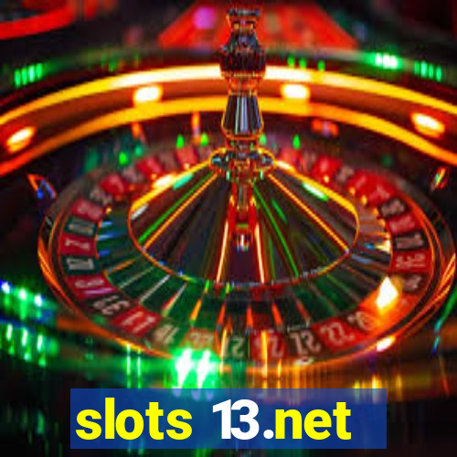 slots 13.net