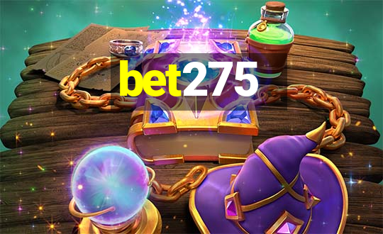 bet275