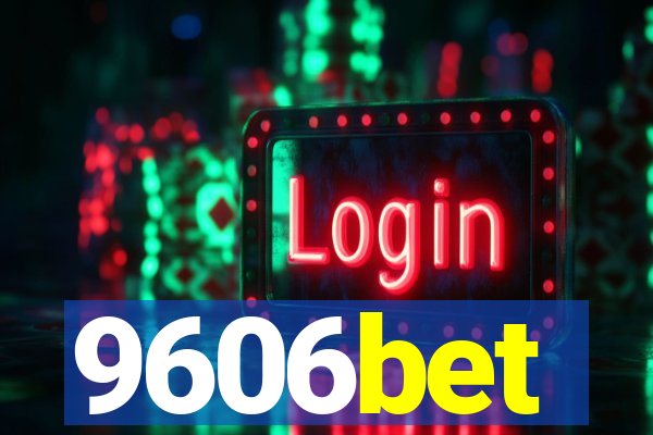 9606bet