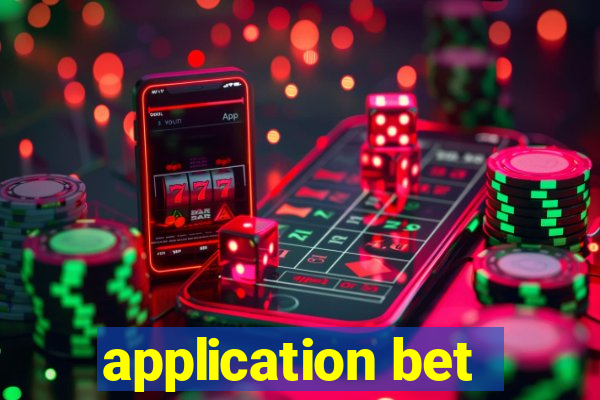 application bet