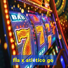 fla x atlético go