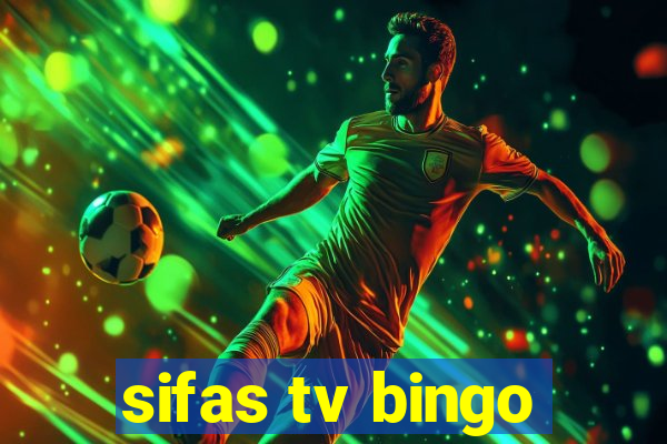 sifas tv bingo