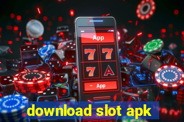 download slot apk