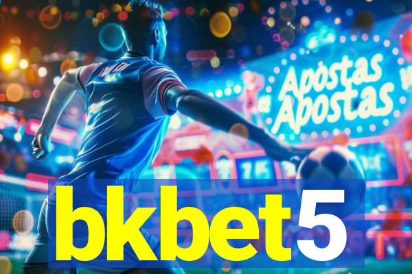 bkbet5