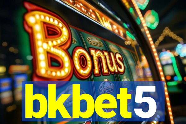 bkbet5