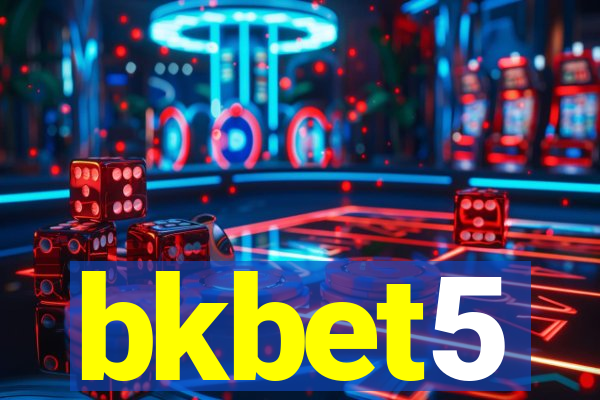 bkbet5