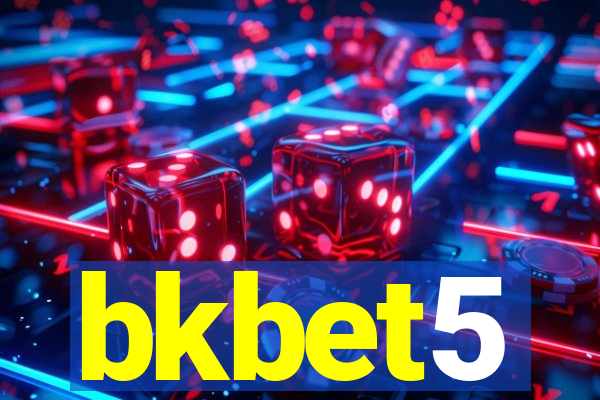 bkbet5