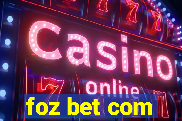 foz bet com