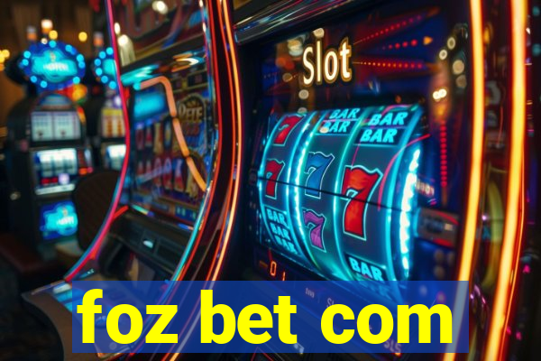 foz bet com