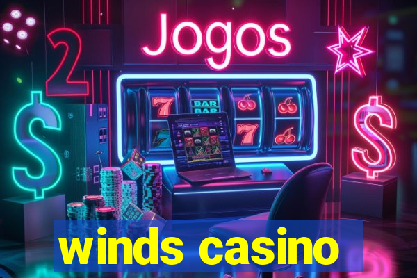 winds casino