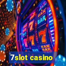 7slot casino