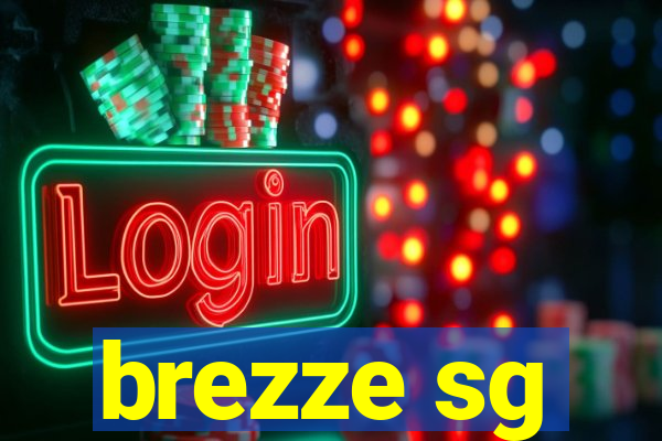 brezze sg