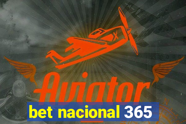 bet nacional 365