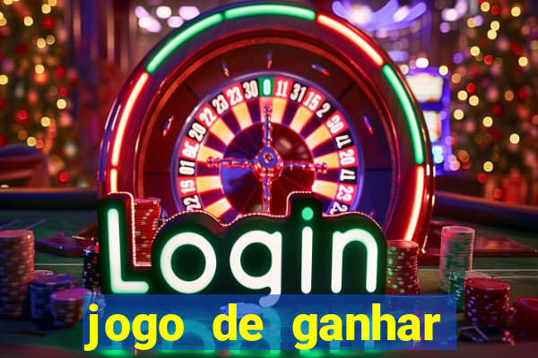 jogo de ganhar dinheiro slots