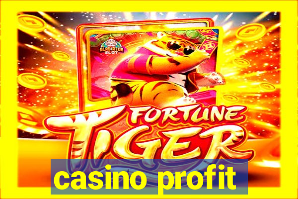 casino profit