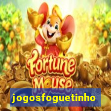 jogosfoguetinho