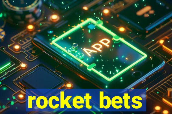 rocket bets