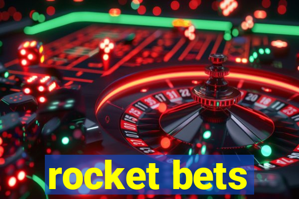 rocket bets