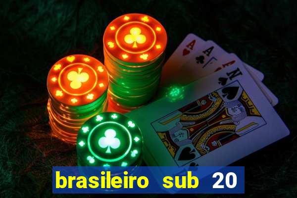 brasileiro sub 20 ao vivo