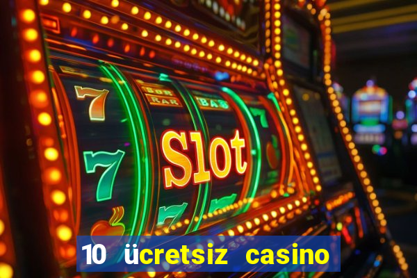 10 ücretsiz casino bonusu depozito yok