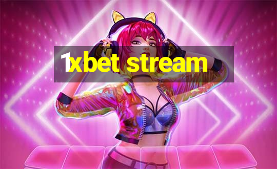 1xbet stream