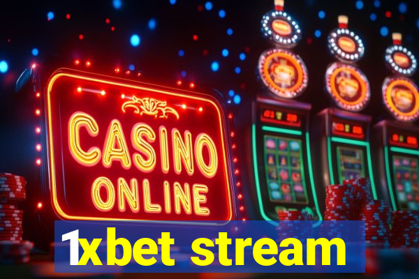 1xbet stream