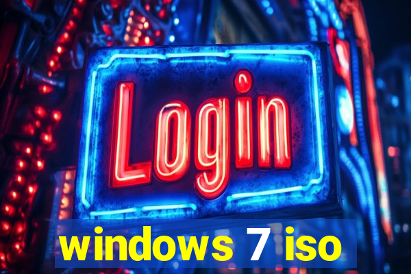 windows 7 iso