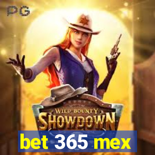 bet 365 mex