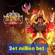 3et million bet