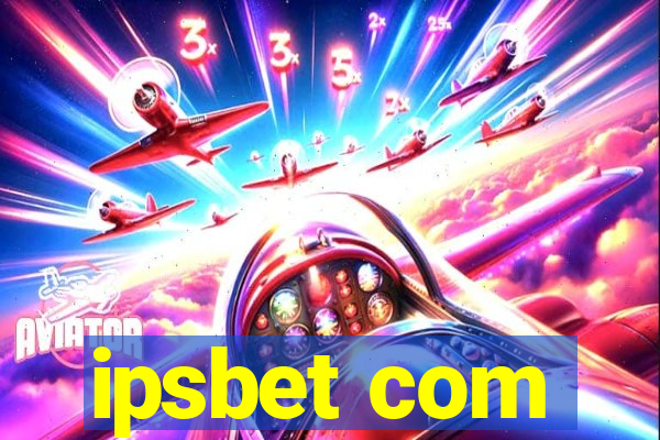 ipsbet com