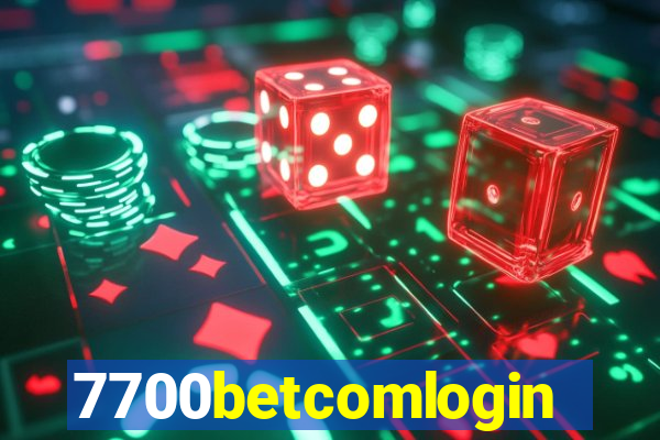 7700betcomlogin