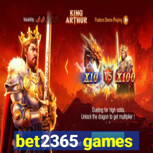 bet2365 games