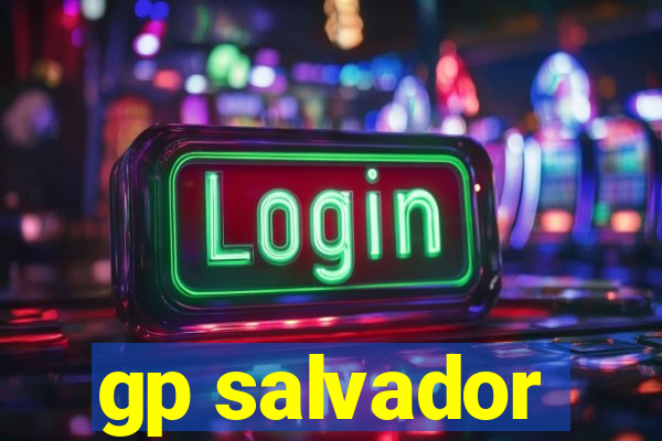 gp salvador